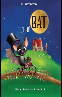 The Bat Illustrated 1670588165 Book Cover