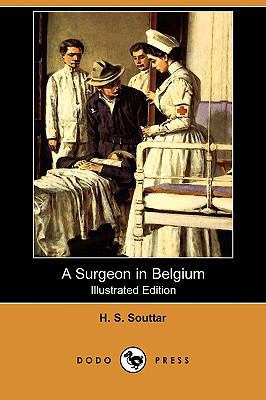 A Surgeon in Belgium (Illustrated Edition) (Dod... 1409946347 Book Cover