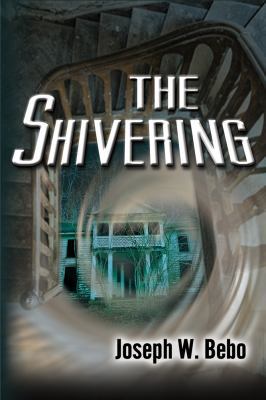 The Shivering 0998218227 Book Cover