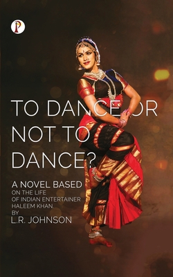 To Dance or Not to Dance? 9355463006 Book Cover