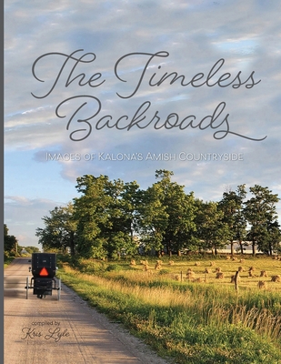 The Timeless Backroads 1947161288 Book Cover