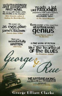 George and Rue: A Novel 0786718749 Book Cover
