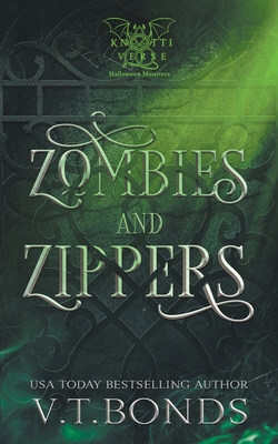 Zombies and Zippers B0CLNRPR4B Book Cover