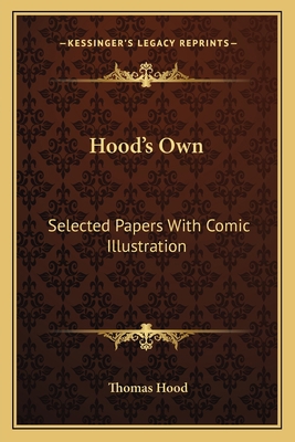 Hood's Own: Selected Papers With Comic Illustra... 1163091782 Book Cover