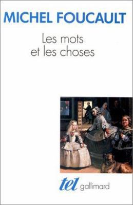 Mots Et Les Choses: Une Archeologie Des Scieces... B0082RJ9LY Book Cover