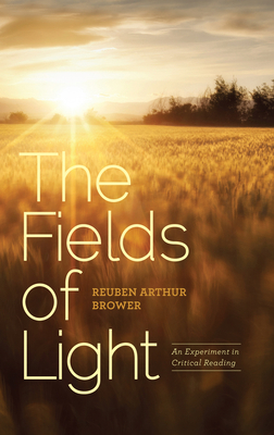 The Fields of Light: An Experiment in Critical ... 1589880811 Book Cover
