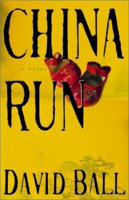 China Run: A Novel 0743227433 Book Cover