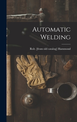 Automatic Welding 1013938232 Book Cover