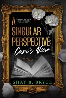A Singular Perspective: Cari's View B0FZKF44B1 Book Cover