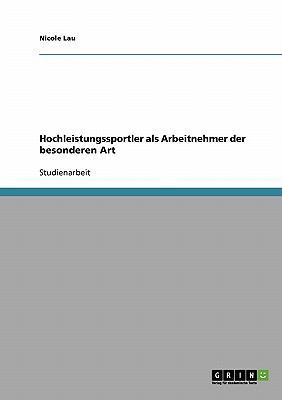 Hochleistungssportler als Arbeitnehmer der beso... [German] 3638814270 Book Cover