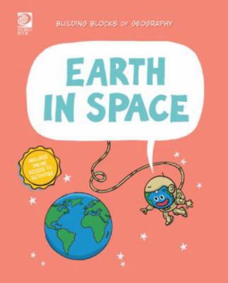 Earth in Space (Building Blocks of Geography) 0716642786 Book Cover