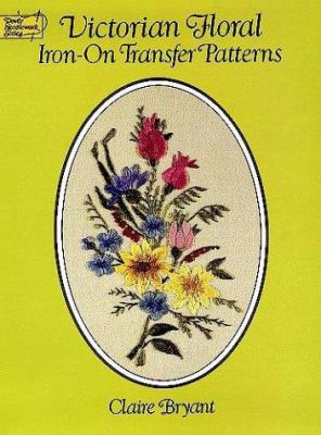 Victorian Floral Iron-On Transfer Patterns 0486266656 Book Cover