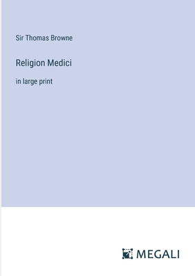 Religion Medici: in large print 3387000669 Book Cover