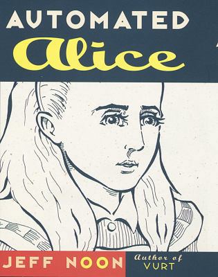Automated Alice 0517704900 Book Cover