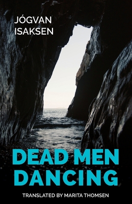 Dead Men Dancing 1909408727 Book Cover