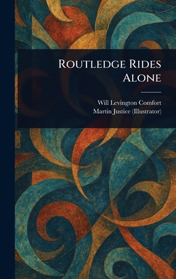 Routledge Rides Alone 1023553139 Book Cover