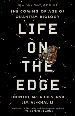 Life on the Edge: The Coming of Age of Quantum ... 0307986829 Book Cover