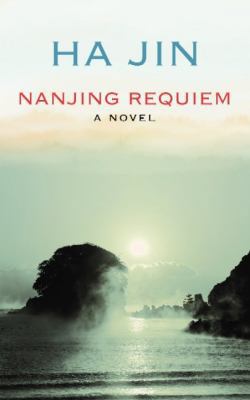 Nanjing Requiem [Large Print] 1611733146 Book Cover