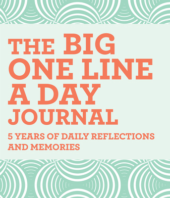 The Big One Line a Day Journal: 5 Years of Dail... 1685396909 Book Cover