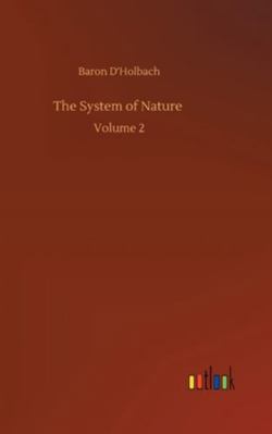 The System of Nature: Volume 2 375235853X Book Cover