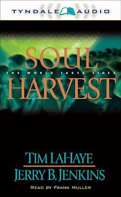 Soul Harvest: The World Takes Sides 0842351752 Book Cover
