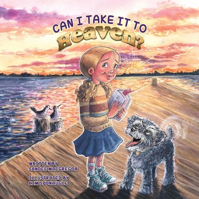 Can I Take It to Heaven? 1998815080 Book Cover