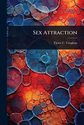 Sex Attraction 1024073610 Book Cover