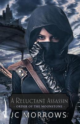 A Reluctant Assassin 1948733048 Book Cover