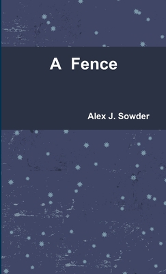 A Fence 1329412648 Book Cover