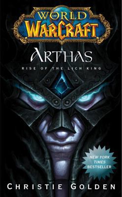 Arthas: Rise of the Lich King 143915760X Book Cover