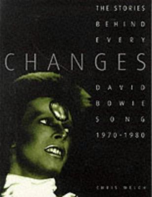 Changes : David Bowie Songs, 1970-80 1858688108 Book Cover