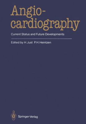 Angiocardiography: Current Status and Future De... 366200822X Book Cover