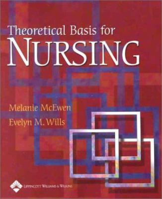 Theoretical Basis for Nursing 0781726646 Book Cover