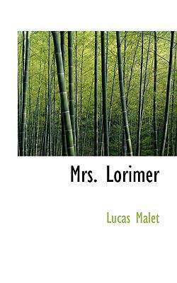 Mrs. Lorimer [Large Print] 111654170X Book Cover