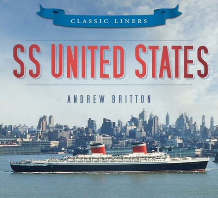 SS United States 0752479539 Book Cover