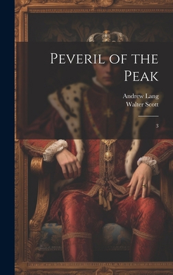 Peveril of the Peak: 3 1020174951 Book Cover