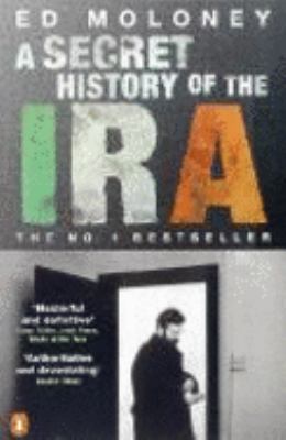 A Secret History of the IRA 014101041X Book Cover