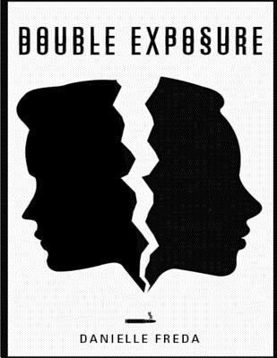 Double Exposure 1731014406 Book Cover