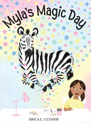 Myla's Magic Day 1734606371 Book Cover