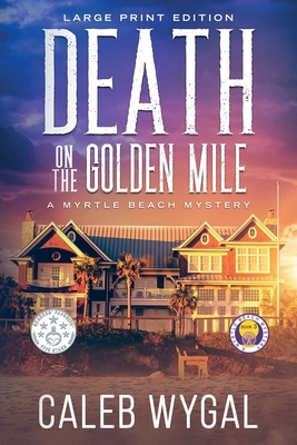 Death on the Golden Mile - Large Print Edition:... [Large Print] B0DJCMQ22T Book Cover