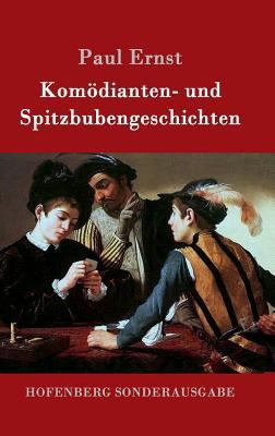 Komödianten- und Spitzbubengeschichten [German] 3843013977 Book Cover