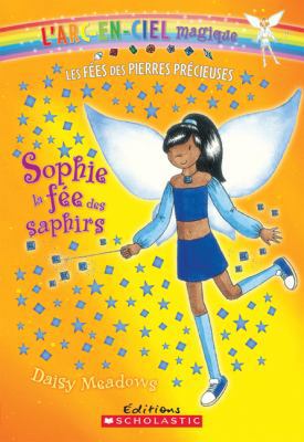 Sophie, La Fee Des Saphirs [French] 0545981980 Book Cover