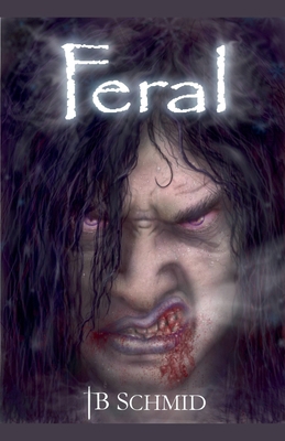 Feral B0C4F2Z4VG Book Cover
