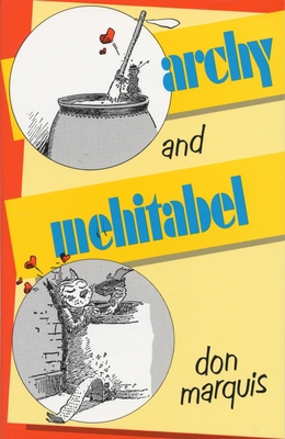 Archy and Mehitabel B000JKXVRU Book Cover