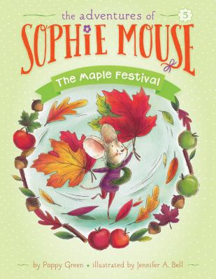 The Maple Festival: #5 1532141149 Book Cover