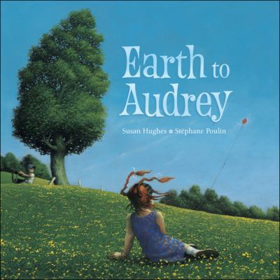 Earth to Audrey 1553378431 Book Cover