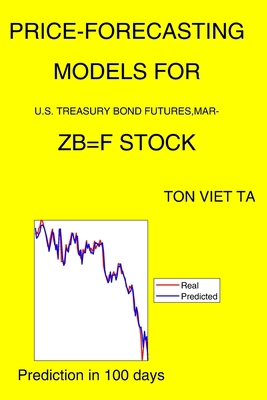 Price-Forecasting Models for U.S. Treasury Bond... B08YQFWGWJ Book Cover