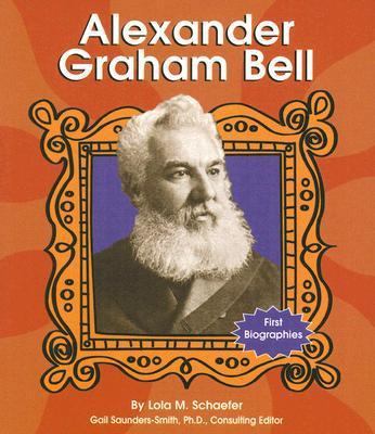 Alexander Graham Bell 0736833781 Book Cover