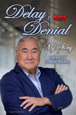 Delay is Not Denial: My Story B09L56G748 Book Cover