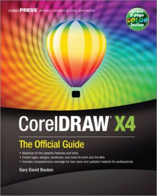 Coreldraw(r) X4: The Official Guide 0071545700 Book Cover
